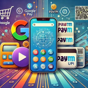 Best Digital Payment Apps in India – Kaunsa App Aapke Liye Best Hai?